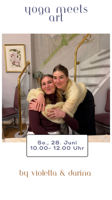 Yoga meets Art mit Violetta & Darina