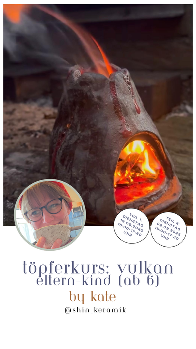 Eltern-Kind Töpferkurs: Vulkan 2 Teile (ab 6)