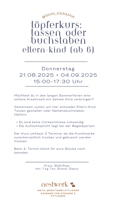 Eltern-Kind Töpferkurs: Tassen oder Buchstaben 2 Teile (ab 6)