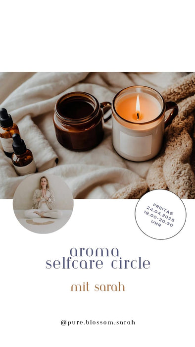 Aroma Selfcare Circle mit Sarah